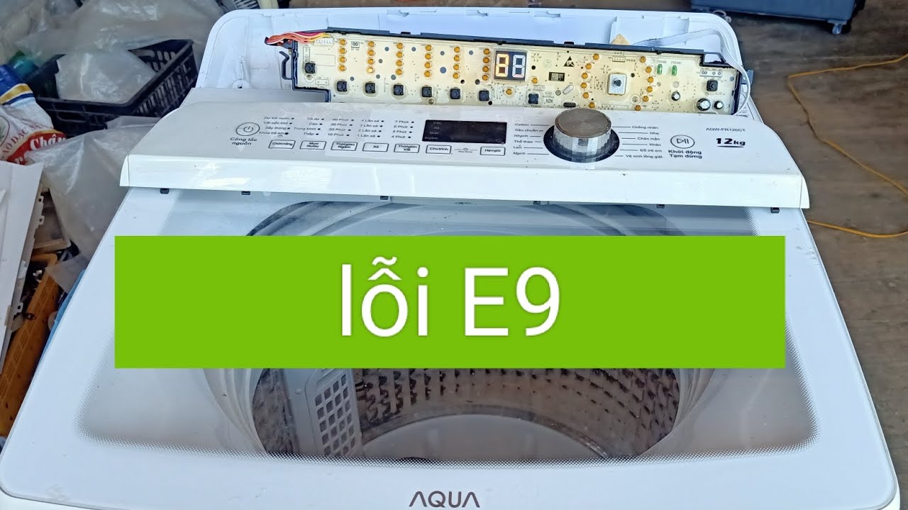 máy giặt Aqua báo lỗi E9